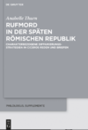 Thurn A.  Rufmord in der sp&#228;ten r&#246;mischen Republik